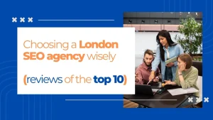 Choosing a London SEO Agency wisely-A2N InfoTech Blog